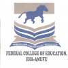 Federal College of Education, Eha-Amufu (FCE EHA-AMUFU)