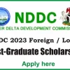 How to Apply for Niger Delta Development Commission (NDDC) Foreign Post-Graduate (Master’s Degree) Scholarship 2023 / 2024