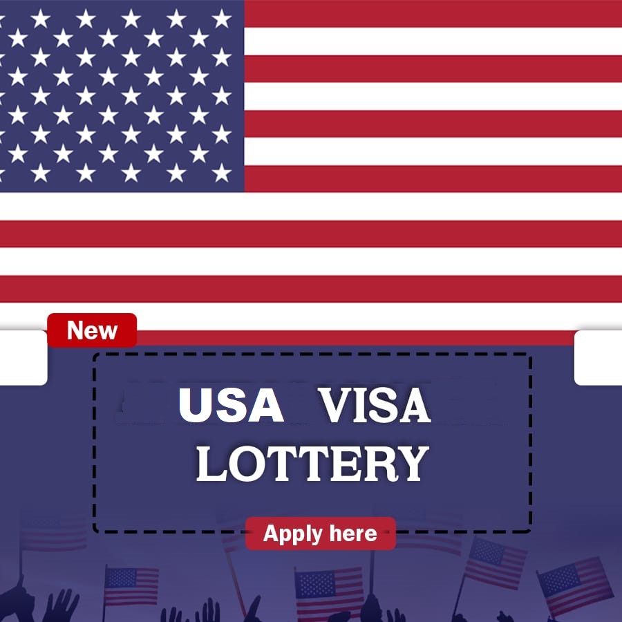 USA Visa Lottery DV2024 Application Portal Apply, Live and Work in the United States of America