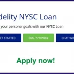 Fidelity Bank National Youth Service Corps (NYSC) Loan Application Form – apply here