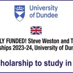 University of Dundee Steve Weston and Trust Scholarship 2023/2024 in UK