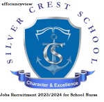 Silver Crest School Jobs Recruitment 2023/2024 for School Nurse